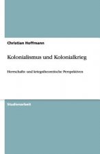 Kolonialismus und Kolonialkrieg