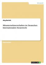 Mitunternehmerschaften im Deutschen Internationalen Steuerrecht