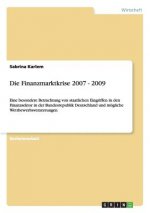 Finanzmarktkrise 2007 - 2009