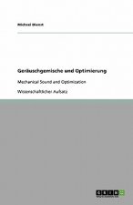 Gerauschgemische und Optimierung