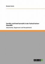 Familie und Familienrecht in der Tschechischen Republik
