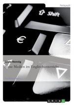 Neue Medien im Englischunterricht