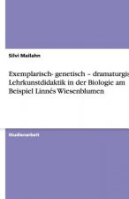 Exemplarisch- genetisch - dramaturgisch