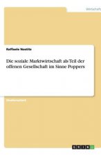 soziale Marktwirtschaft als Teil der offenen Gesellschaft im Sinne Poppers