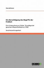 Die Berechtigung des Begriffs der Freiheit