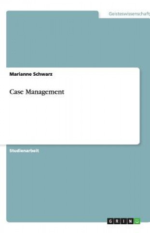 Case Management