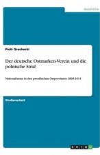 deutsche Ostmarken-Verein und die polnische Straż