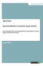 Kommunikation zwischen Jung und Alt