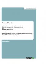 Kinderarmut in Deutschland - Bildungsarmut