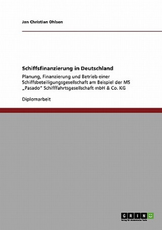 Schiffsfinanzierung in Deutschland