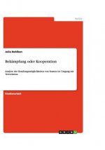 Bekampfung oder Kooperation
