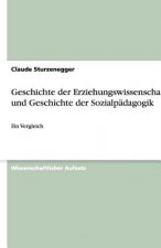 Geschichte Der Erziehungswissenschaft Und Geschichte Der Sozialp dagogik