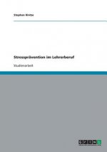 Stresspr vention Im Lehrerberuf