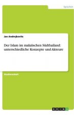 Islam Im Malaiischen S dthailand