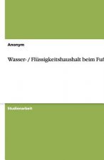 Wasser- / Flüssigkeitshaushalt beim Fußball
