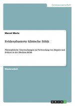 Evidenzbasierte klinische Ethik