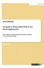 Integrative Wirtschaftsethik in der Beratungsbranche