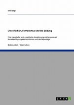 Literarischer Journalismus und die Zeitung