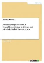 Positionierungskriterien für Umweltinnovationen in kleinen und mittelständischen Unternehmen