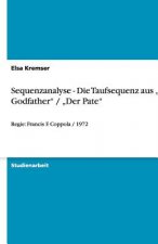 Sequenzanalyse - Die Taufsequenz aus 