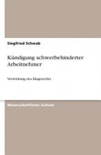 Kundigung schwerbehinderter Arbeitnehmer