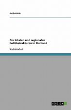 Die lokalen und regionalen Politikstrukturen in Finnland