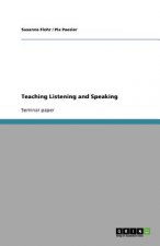 Teaching Listening and Speaking
