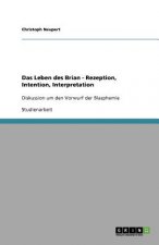 Das Leben des Brian - Rezeption, Intention, Interpretation