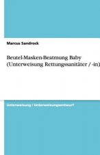 Beutel-Masken-Beatmung Baby (Unterweisung Rettungssanitäter / -in)