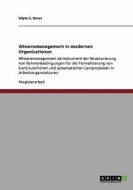 Wissensmanagement in modernen Organisationen