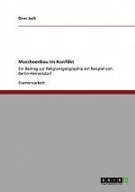 Moscheenbau im Konflikt