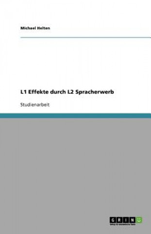 L1 Effekte Durch L2 Spracherwerb