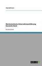 Wertorientierte Unternehmensfuhrung Deutsche Bank