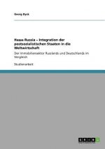 Nasha Russia - Integration der postsozialistischen Staaten in die Weltwirtschaft