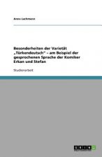 Besonderheiten der Varietat 