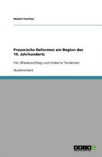 Preussische Reformen am Beginn des 19. Jahrhunderts