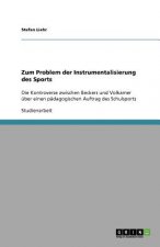 Zum Problem der Instrumentalisierung des Sports