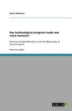 Has technological progress made war more humane?