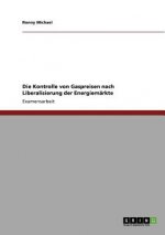 Kontrolle von Gaspreisen nach Liberalisierung der Energiemarkte