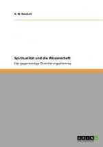 Spiritualitat und die Wissenschaft