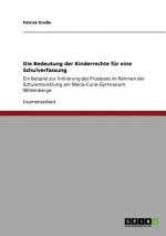 Bedeutung der Kinderrechte fur eine Schulverfassung