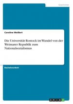 Universitat Rostock im Wandel von der Weimarer Republik zum Nationalsozialismus