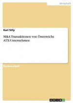 M&A Transaktionen von OEsterreichs ATX-Unternehmen