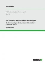 Deutsche Nation und die Katastrophe