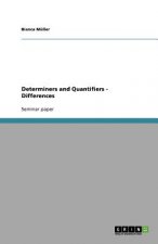 Determiners and Quantifiers - Differences