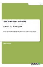 Fairplay im Schulsport