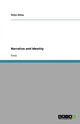 Narrative and Identity