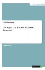 Gattungen und Formen im Neuen Testament