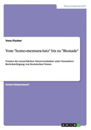 Vom homo-mensura-Satz bis zu Bionade