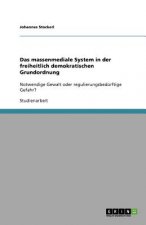 massenmediale System in der freiheitlich demokratischen Grundordnung